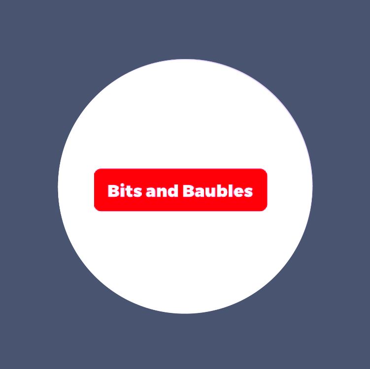 Bits and Baubles  Image
